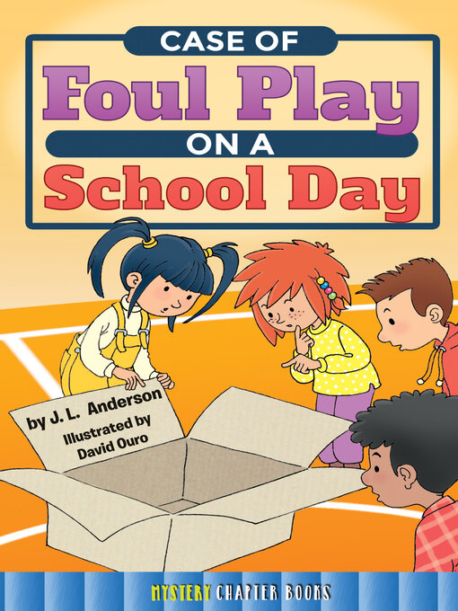 Title details for Case of Foul Play on a School Day by Jessica Anderson - Available